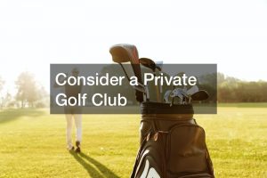 private golf clubs